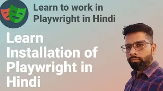 Learn Playwright in Hindi - Playwright Installation Step by Step