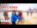 1 Hour of Raw \u0026 Unfiltered Bondi Beach Drama