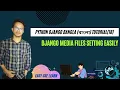 Python Django Bangla Tutorial18 Django media files setting easily