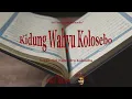 Lagu Kidung Wahyu Kolosebo - Sri Narendra Kalaseba | Lirik dan Arti (Perkata)