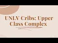 UNLV Cribs Upper Class Complex