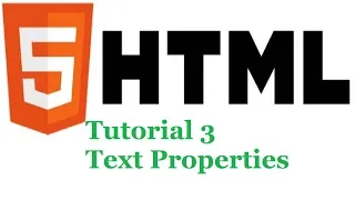HTML5 Tutorial 3 - Text Properties