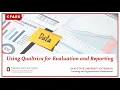 Using Qualtrics for Evaluation and Reporting
