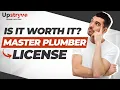 Should I Become A Master Plumber Upstryve