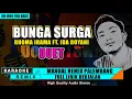 Lagu BUNGA SURGA - RHOMA IRAMA (DUET) | KARAOKE REMIX PALEMBANG