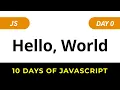 HackerRank 10 Days of JavaScript Solutions Hello World Day 0