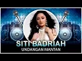 Download Lagu Siti Badriah - Undangan Mantan (Official Video Lyrics NAGASWARA) #lirik