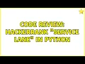 Code Review HackerRank Service Lane in Python 2 Solutions