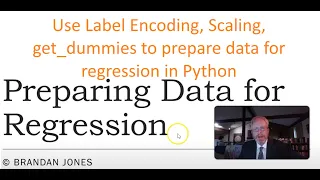 Preparing Data For Regression in Python Label Encoding Scaling get dummies