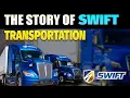 The Legacy of Swift Transportation A Story of Determination Innovation and American Spirit