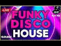 Lagu Studio 54 Style - Funky Disco House DJ Mix 🔥Best New Music🔥| Positive LOVE VIBES Energy