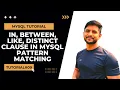 SQL Select Command In Clause Between Clause Distinct Clause Like Clause Pattern Matching