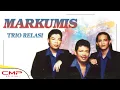 Download Lagu Trio Relasi - Markumis (Official Music Video)