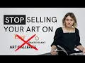Don t Sell on Etsy Saatchi or Art Galleries How to Sell Art Online