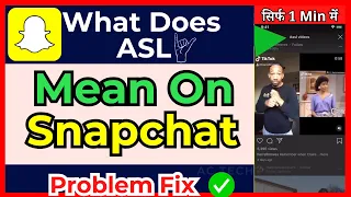 What Does ASL Mean on Snapchat Explained Clearly
