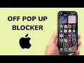 How To Turn Off Pop Up Blocker on iPhone