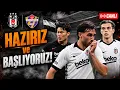 CANLI HAZIRIZ BASLIYORUZ BESIKTAS-EYUPSPOR MAC ONU ve MUHTEMEL 11 BESIKTAS TRANSFER HABERLERI