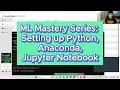 ML Mastery Series Setting up Python Anaconda JupyterNotebook