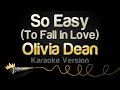 Download Lagu Olivia Dean - So Easy (To Fall In Love) (Karaoke Version)