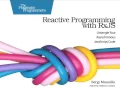 Reactive Programming with RxJS Untangle Your Asynchronous JavaScript Code