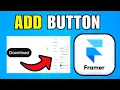 How To Add Button In Framer 2026 Best Method