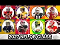 A Way Too Early Look At The 2027 NFL QB Class