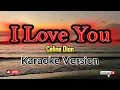 Download Lagu I Love You - karaoke (Celine Dion)