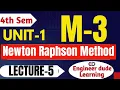 Newton Raphson Method Explained Fast Solve Any Equation in Minutes Unit-1 M3 Engineerdude-g6m