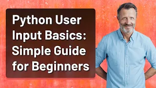 Python User Input Basics Simple Guide for Beginners