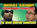 Lagu RUMAIL ABBAS DAN QORI OMPONG‼️ BA'ALAWI DHURIAH BA'MIRBATH 