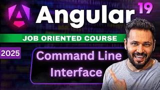 Angular 19 Tutorial Angular CLI command Line interface