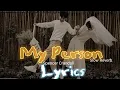 My Person// Spencer Crandall// Slow Reverb //Lyrics