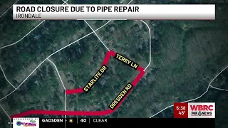 Road closure due to pipe repair in Irondale