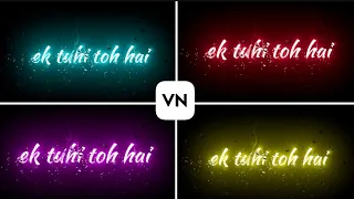 Download Vn App Glow Lyrics Video Editing | Trending Glowing Lyrics Status Video Editing | Vn Video Editor MP3