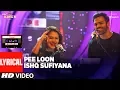 Download Lagu T-Series Mixtape: Pee Loon Ishq Sufiyana Lyrical Video Song | Neha Kakkar | Sreerama Chandra
