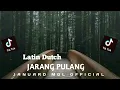 JARANG PULANG - LATIN DUTCH - [ - JANUARD MGL X RYVAL RATU - ] - REMIX!! NEW 202K♨♨