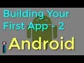 Building Your First App - Part 2