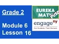 Eureka Math Grade 2 Module 6 Lesson 16