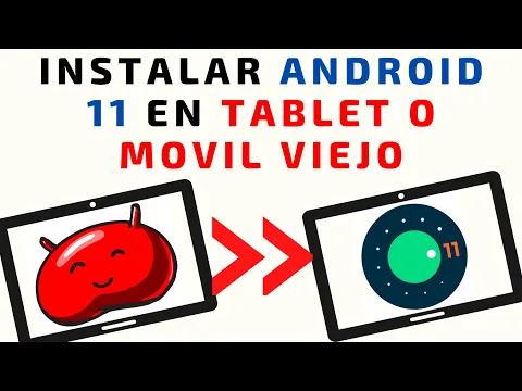 Download MP3 Como ACTUALIZAR Android 4 a Android 11 en una Tablet o Móvil viejo