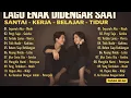 Lagu LAGU SANTAI BUAT KERJA - LAGU POP NOSTALGIA TAHUN 2000-AN LAGU HITS INDONESIA TERBAIK SEPANJANG MASA