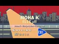 Moha K – Elle pt 1 feat  DJ Mike One Official Music