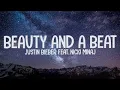 Download Lagu Justin Bieber ft. Nicki Minaj - Beauty And A Beat (Lyrics-Letra)
