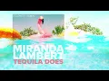 Miranda Lambert - Tequila Does (Telemitry Remix [Audio])