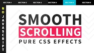 Pure CSS Smooth Scrolling Effects - No Javascript Smooth Scroll To Element Form Anchor