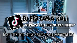 Download DJ TIKTOK TERBARU 2023 - PERTAMA KALI KUKENALKAN DIRIMU - DJ PERTAMA KALI FYP 2023 MP3