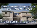 Sacramento Lennar Homes - 4042 sqft Platinum Peak at Russell Ranch in Folsom CA