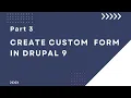 Create custom form in drupal 9 Part-3 Save custom form data into table in drupal 9