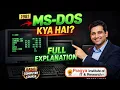 MS-DOS Complete Tutorial for Beginners