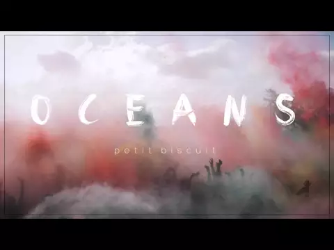 Download MP3 Petit Biscuit - Oceans (Official Audio)