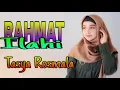 Cantik \u0026 Merdu Tasya Rosmala / RAHMAT ILAHI / VIDEO